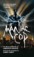 Maniac Cop: The Official Novelization Collection
