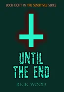 Until the End