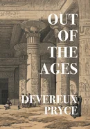 Out of the Ages (Nezu Press Classics)