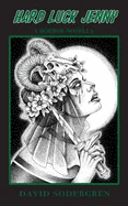 Hard Luck Jenny: A Horror Novella (David Sodergren)