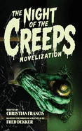 The Night of the Creeps Novelization