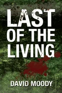 Last of the Living (Expanded Anniversary)