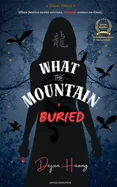 What the Mountain Buried: Classic Edition