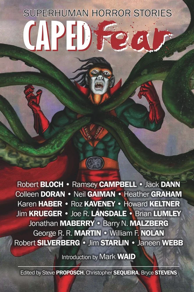 Caped Fear: Superhuman Horror Stories