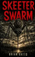 Skeeter Swarm