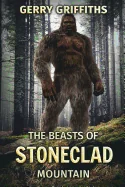 The Beasts Of Stoneclad Mountain