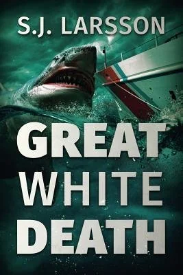 Great White Death: A Deep Sea Thriller — photo 2