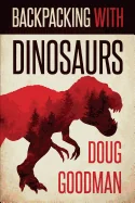 Backpacking with Dinosaurs