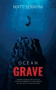 Ocean Grave: A Novel of Deep Sea Horror