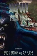 Bigfoot Terror Tales Vol. 2: More Scary Stories of Sasquatch Horror