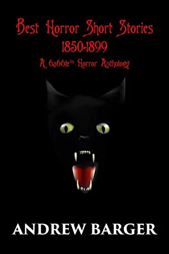Best Horror Short Stories 1850-1899: A 6a66le Horror Anthology — photo 2