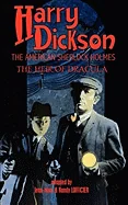 Harry Dickson, the American Sherlock Holmes: The Heir of Dracula
