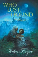 Who Lost, I Found: Stories — Horror Fiction