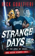 Strange Days: Bill of the Dead Saga
