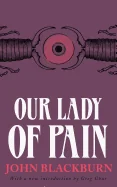 Our Lady of Pain (Revised)