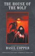 The House of the Wolf (Revised)