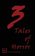 3 Tales of Horror