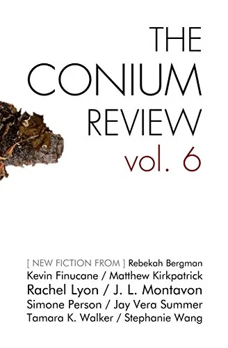 The Conium Review: Vol. 6 — photo 2