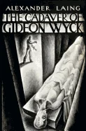 The Cadaver of Gideon Wyck
