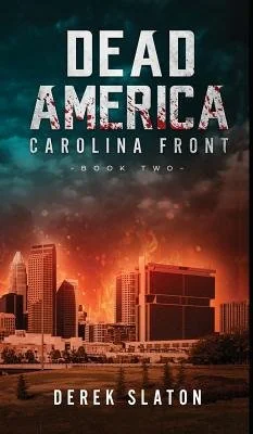 Dead America: Carolina Front Book 2 — photo 2