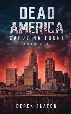 Dead America: Carolina Front Book 1 — photo 2