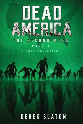 Dead America - The Second Week Part One - 6 Book Collection — photo 2