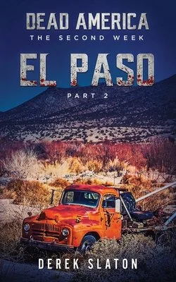 Dead America: El Paso - Pt. 2 — photo 2