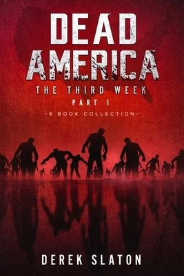 Dead America The Third Week Part One - 6 Book Collection — photo 2