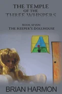 The Keeper's Dollhouse