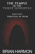 Priestess of Ruin