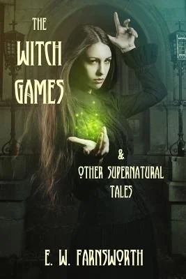 The Witch Games: & Other Supernatural Tales — photo 2