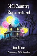 Hill Country Supernatural