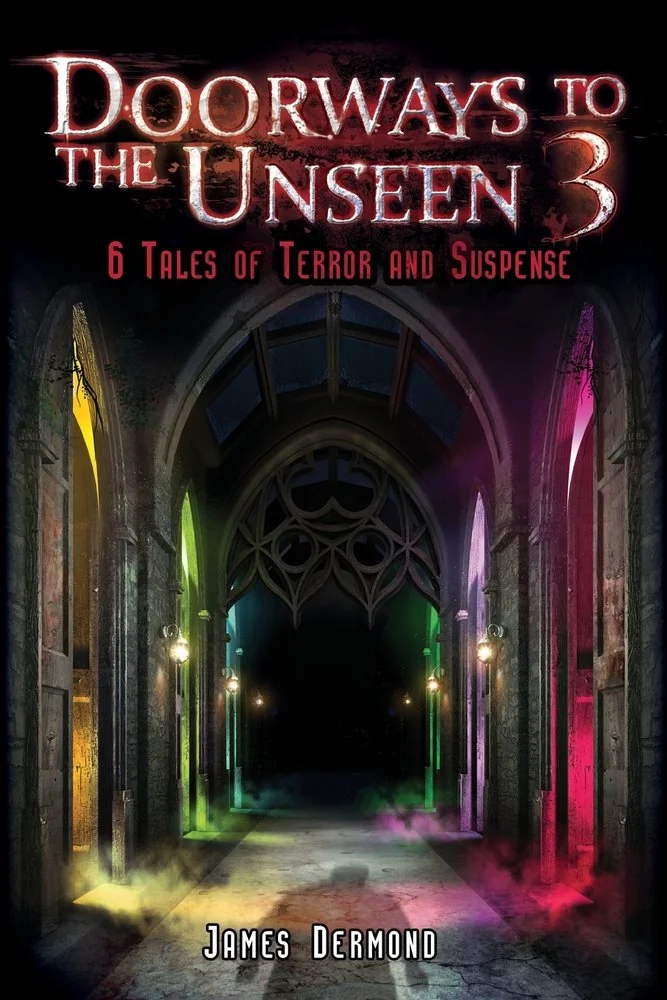 Doorways to the Unseen 3: 6 Tales of Terror and Suspense — photo 2