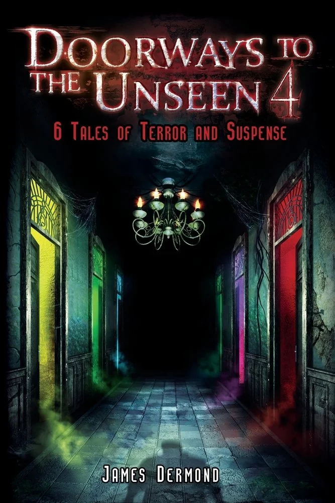 Doorways to the Unseen 4: 6 Tales of Terror and Suspense — photo 2
