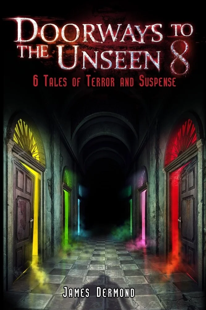 Doorways to the Unseen 8: 6 Tales of Terror and Suspense — photo 2