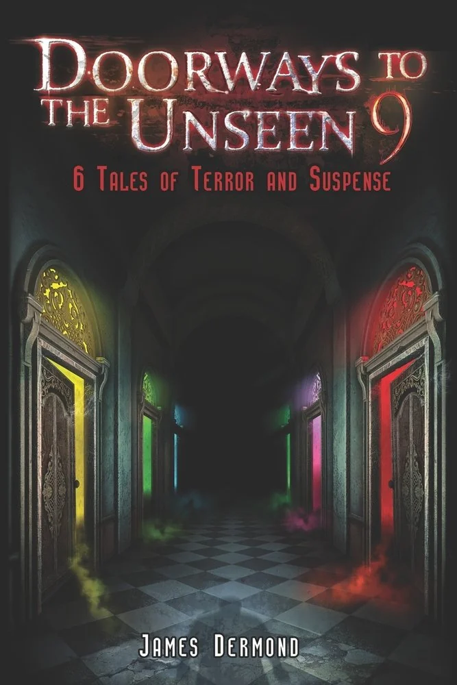 Doorways to the Unseen 9: 6 Tales of Terror and Suspense — photo 2