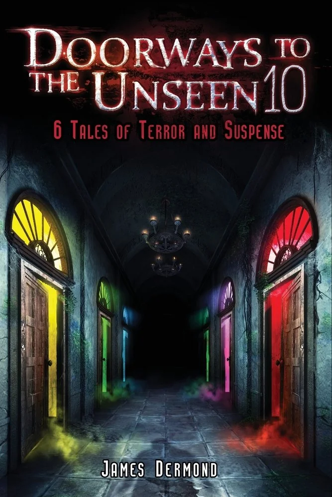 Doorways to the Unseen 10: 6 Tales of Terror and Suspense — photo 2