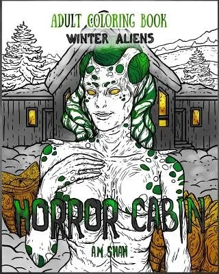 Adult Coloring Book Horror Cabin: Winter Aliens — photo 2