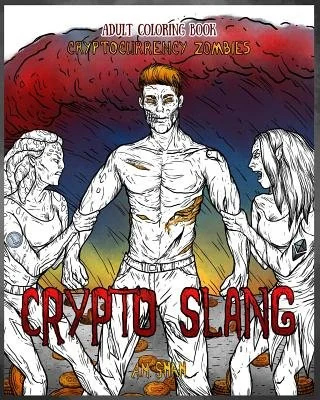Adult Coloring Book Cryptocurrency Zombies: Crypto Slang — photo 2