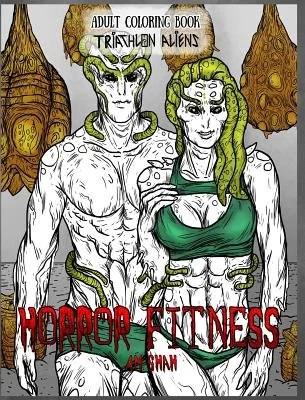 Adult Coloring Book Horror Fitness: Triathlon Aliens — photo 2