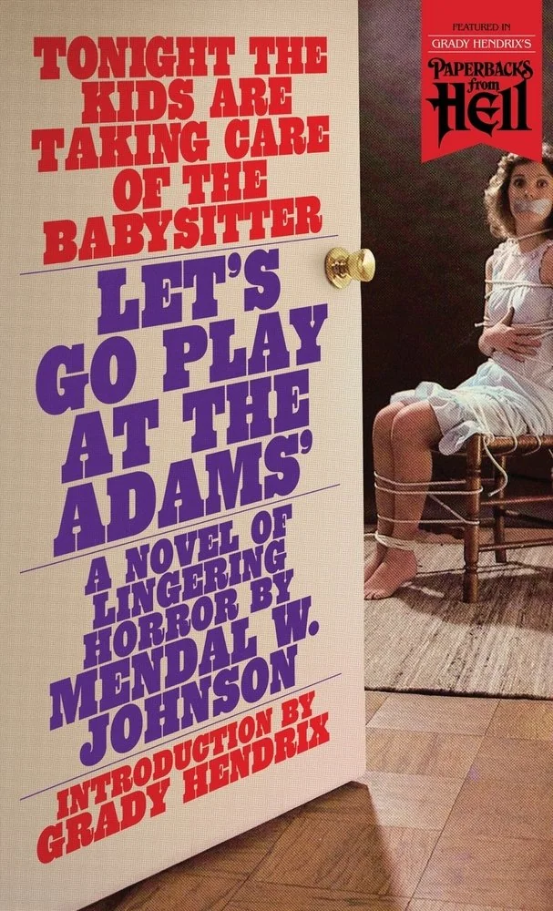 Let's Go Play at the Adams' (Paperbacks from Hell) — photo 2