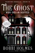 The Ghost Who Dream Hopped
