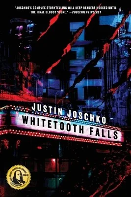 Whitetooth Falls — Horror Fiction