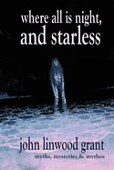Where All is Night, and Starless — Horror Fiction