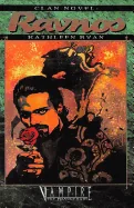 Clan Novel Ravnos: Book 8 of The Clan Novel Series