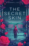 The Secret Skin — photo 2