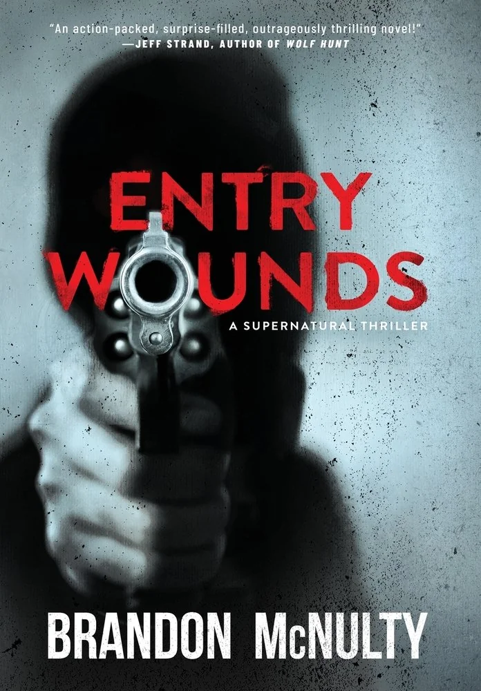Entry Wounds: A Supernatural Thriller — photo 2