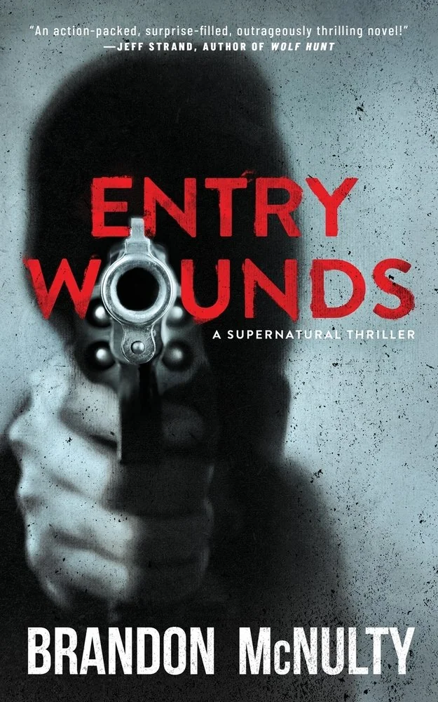 Entry Wounds: A Supernatural Thriller — photo 2