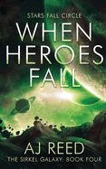 When Heroes Fall — Horror Fiction