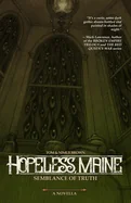 Hopeless, Maine: Semblance of Truth